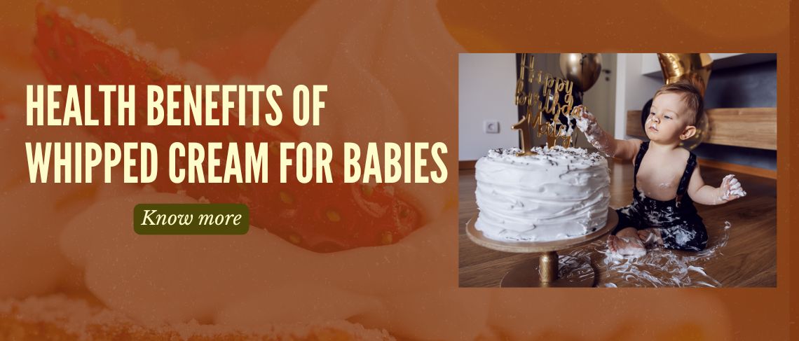 Health-Benefits-of-Whipped-Cream-for-Babies
